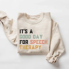 Speech Therapy Sweatshirt, Speech Therapist Sweatshirts, It's A Good Day For Speech Therapy Sweaters, Gift For Therapist, Communication Gift How to Order 1* View all color and size charts before you place your order. 2* Select your shirt "SIZE" and "COLOR". 3* Click add to cart.  If you are ordering more than 1 item, you need to repeat this process for each item you wish to order. Product Information Gildan Hoodie- Sweatshirt 8 oz.(US) 13.3 oz.(CA), 50/50 preshrunk cotton/polyester Heather Sport Speech Therapist Gift Ideas, Therapist Gift Ideas, Gift For Therapist, Speech Therapist Gift, Slp Activities, It's A Good Day, Therapist Gifts, Speech Therapist, Gildan Hoodie