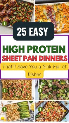 25 easy high protein sheet pan dinners that'll save you a sink full of dishes