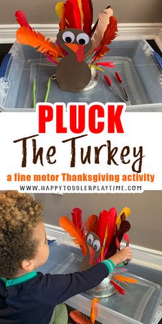 a young boy making a turkey craft out of construction paper with the words pluck the turkey on it