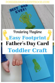 a father's day card for toddlers with the text, ponder playtime easy footprint father's day card