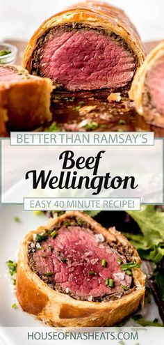 beef wellington cut in half on a cutting board with text overlay that reads better than ramsay's beef wellington easy 40 minute recipe