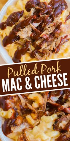 pulled pork mac and cheese on a white plate with the words pulled pork mac and cheese