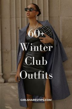 50+ Amazing Winter Outfit Ideas that You have to see. Winter outfits | Winter Outfits Ideas | Cute winter outfits #winter #winteroutfits #cuteoutfits Winter Nightlife Outfits, Cold Night Out Outfit Club, New Year’s Eve Outfit Cold Weather, Bar Outfit Winter Night, Cocktail Winter Outfit, Winter Clubbing Outfit Cold Weather, Dressy Dinner Outfit Winter, Winter Evening Outfits Classy, Nyc Club Outfit Night Out Winter