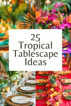 tropical tablescape with pineapples, flowers and candles