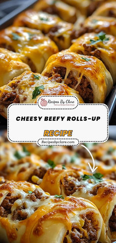 the cheesy beef rolls - up is ready to be served in the oven