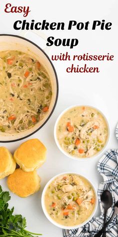 Easy Chicken Pot Pie Soup With Convenient Rotisserie Chicken Easy Creamy Chicken Pot Pie, Easy Chicken Pot Pie Soup, Creamy Chicken Pot Pie Soup, Creamy Chicken Pasta Bake, Pot Pie Soup Recipe, Rotisserie Chicken Soup, Easy Creamy Chicken, Creamy Chicken Pot Pie, Rotisserie Chicken Breast