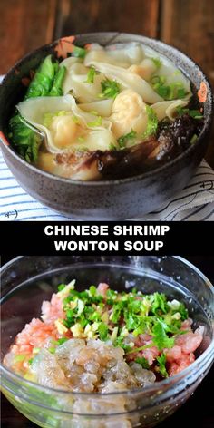 two pictures with different types of food in them and the words chinese shrimp wonton soup