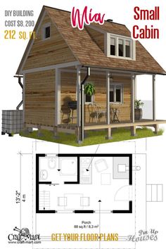 a small cabin is shown with the floor plan