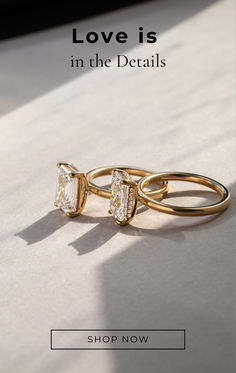 two engagement rings with the words love is in the details