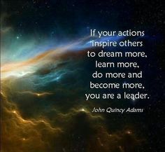 a quote from john quincy adams about how to learn to be successful in the future