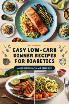 the cover of easy low carb dinner recipes for diabets, including pasta and vegetables