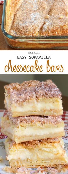 three different types of cheesecake bars stacked on top of each other with the words easy sopapilla cheesecake bars