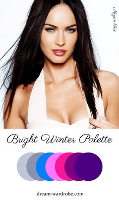 Bright Winter Color Palette and Wardrobe Guide – Dream Wardrobe Megan Fox Color Palette, Bright Winter Celebrities, Winter Color Season, Kitchener Essence