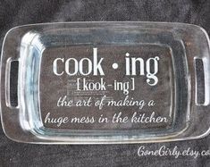 a glass tray with the words cooking on it and an image of a kitchen saying