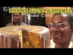 a woman standing in front of a cake with frosting on it and the words brown sugar caramel pound cake