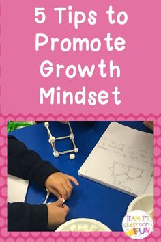 the text 5 tips to promote growth minds on a blue table with pink polka dots