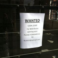 a sign posted on the glass door of a building that says, wanted cook / chef for new bbq opening soon please forward