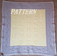 a crocheted blanket with the words pattern on it