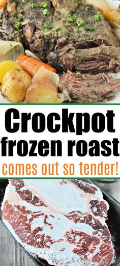 crockpot frozen roast comes out so tender and it's ready to be eaten