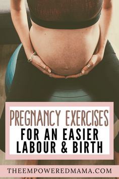 pregnant woman sitting on top of a stool with the words pregnant exercises for an easier labor and birth