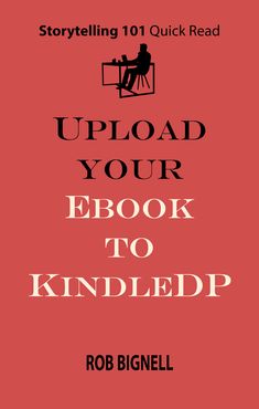 the book cover for upload your ebook to kindlep