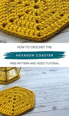 crochet hexagon coaster pattern with text overlay reading how to crochet the hexagon coaster