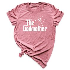 The Godmother Shirt, Godmother Gift, Baptism Gift, Godmother T-Shirt, Shirt for Godmother, Baptism Shirt, Gift for Godmother, Grandparents Day Shirt 100% No Sweatshops & Eco-Friendly Production Social & Environmental Responsibility Have Never Been Up For Debate Solid color is 100% cotton Heather Colors is 52% Cotton and 48% Poly Soft Style We can also design Heather Forest, Military Green, Athletic Heather, Pink and Heather Dusty Blue, one of our colors that are not included in the color Alabama T Shirts, Georgia Shirt, Alabama Shirts, Godmother Shirts, Florida Shirt, Spanish Shirts, Texas Shirts, Mother Shirts, Halloween Shirts