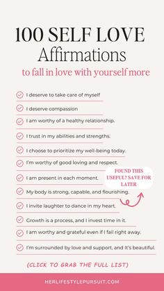 a pink poster with the words, 100 self love affirmations to fall in love with