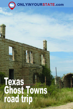 the texas ghost towns road trip has been featured in this post - it - yourself image