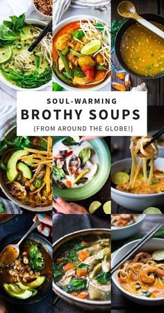 soup - warming brothy soups from around the globe, including noodles and vegetables