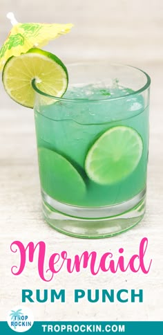 the mermaid rum punch recipe with limes in it