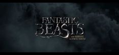 the title for fantastic beasts, an upcoming fantasy adventure