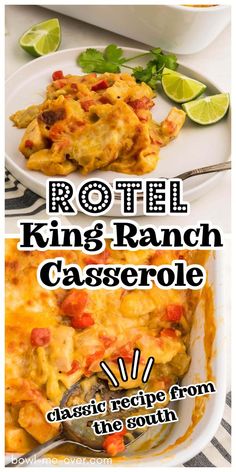 a plate with some food on it and the words hotel king ranch casserole