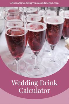 the wedding drink calculator is filled with wine