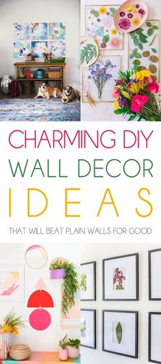 the best diy wall decor ideas that will be great for any room in your home