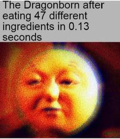 the text reads, the dragonborn after eating 4 / 7 different ingredients in 0 13 seconds