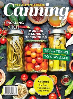 the cover of canning magazine with various types of vegetables and fruits in jars on it