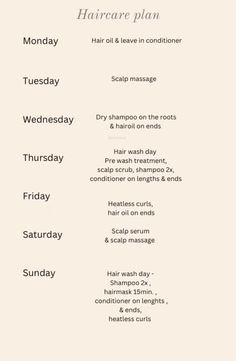 Good Hair Washing Routine, Hair Routine After Shower Tips, Pre Hair Wash Routine, Weekly Skincare Schedule, Weekly Hair Care Routine Schedule, Hair Care Plan, Beauty Maintenance Schedule, Haircare Routine Steps, Hair Wash Schedule