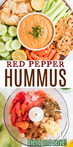 red pepper hummus recipe in a food processor with text overlay that reads, red pepper hummus blend and serve