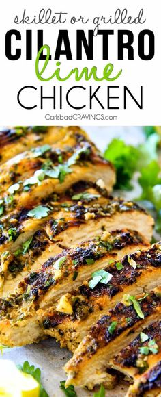 grilled cilantro and lime chicken on a cutting board