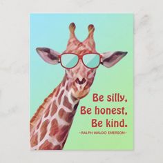 a giraffe wearing glasses with a quote on it