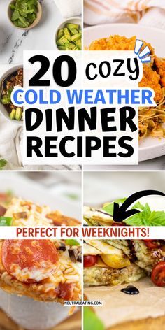 20 Cold Weather Comfort Food Recipes (A collage of best cold weather soup recipes and healthy cold weather crock pot recipes perfect for easy comfort food recipes.) Cold Weather Dinner Recipes, Recipes For Cold Weather, Cold Weather Dinner, Cold Weather Recipes, Quick Healthy Dinner Recipes, Toddler Dinners, Quick Dinner Recipes Healthy, Winter Dinners, Food Dinners