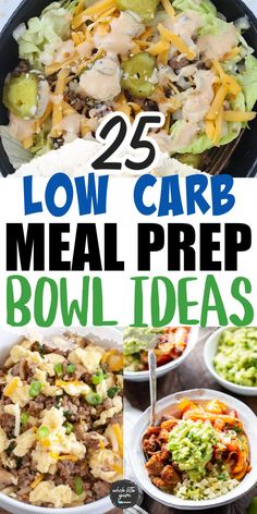 Meal prep images of healthy breakfast bowls, fajita bowl, and Big Mac salad Easy Low Carb Meal Prep For The Week, Good Low Carb Meals, Lazy Low Carb Meals, Low Fodmap Bowls, Quick Healthy Meals For One, Low Carb Meals For 2, Low Carb Meals For Two, Lunch Bowls Healthy Meal Prep, Healthy Protein Meal Prep