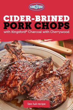 grilled pork chops with kingsford charcoal and cherrywood sauce on a plate