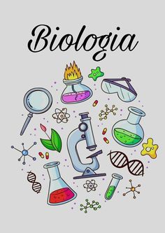 the words biologia are surrounded by science related items