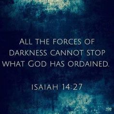 Isaiah 14:27, Prayer Verses, Inspirational Bible Quotes, After Life, Bible Verses Quotes Inspirational, Bible Quotes Prayer, Biblical Quotes, Bible Prayers