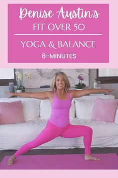 a woman doing yoga poses in front of a couch with the words, 10 - minute beginner's fit over 50 yoga and balance