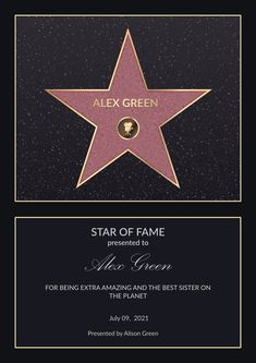 a star on the hollywood walk of fame with text that reads,'star of fame presented to alice green for being extra amazing and the best