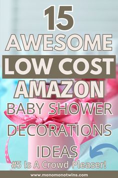 15 Awesome Low-Cost Amazon Baby Shower Decorations Ideas Baby Shower Decorations Ideas, Baby Shower Decor Ideas, Baby Shower On A Budget, Shower Decor Ideas, Shower On A Budget, Baby Shower Decoration Ideas, Amazon Baby