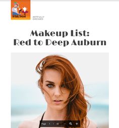 Makeup List: Red to Auburn Hair Color Type Best Lipstick Shades, Deep Auburn Hair, Deep Auburn, Auburn Hair Color, Cruelty Free Makeup Brands, Shadow Liner, Makeup List, Hair Color Auburn, Best Lipsticks